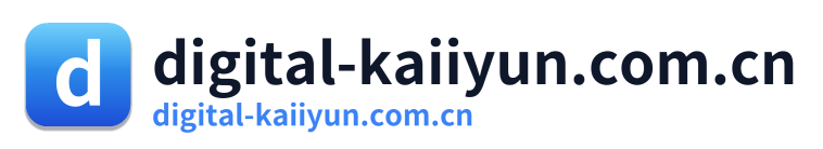 digital-kaiiyun.com.cn